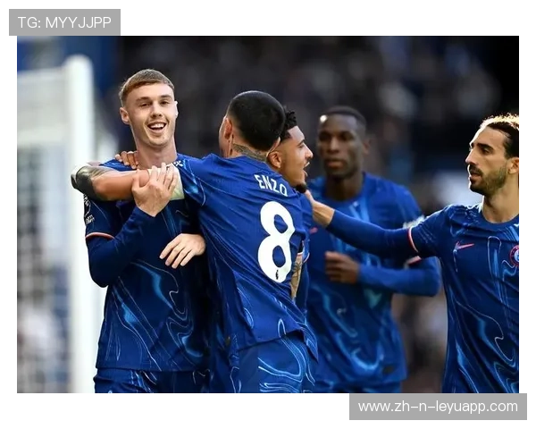 切尔西阵地战开花，帕尔默推射扩大比分